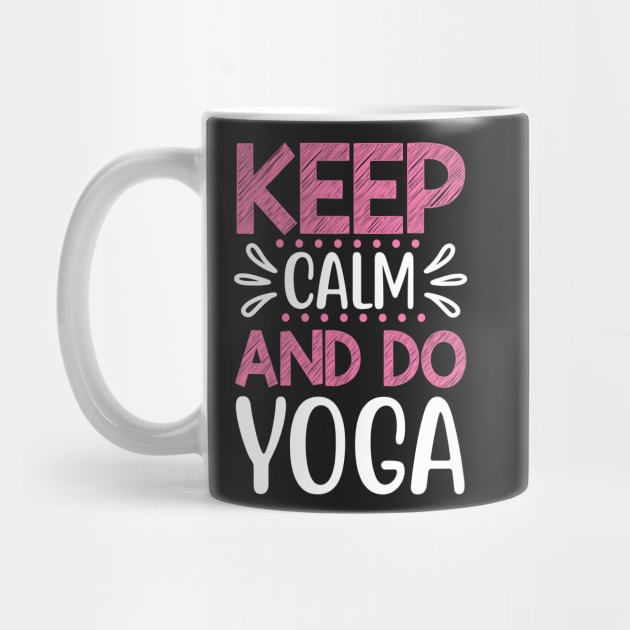 Keep calm and do Yoga Quotes by D3monic